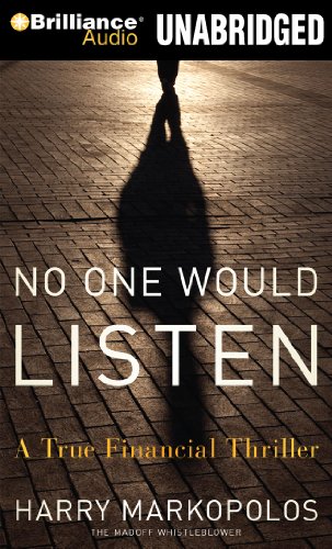 Beispielbild fr No One Would Listen: A True Financial Thriller zum Verkauf von SecondSale