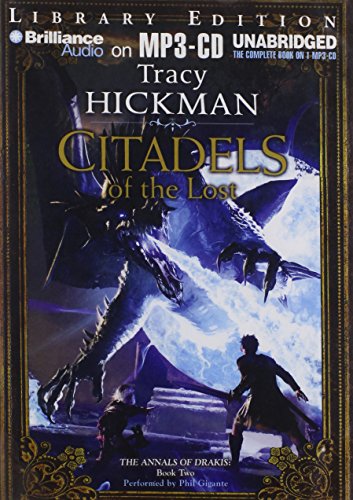 Citadels of the Lost (Annals of Drakis Series) (9781441870605) by Hickman, Tracy
