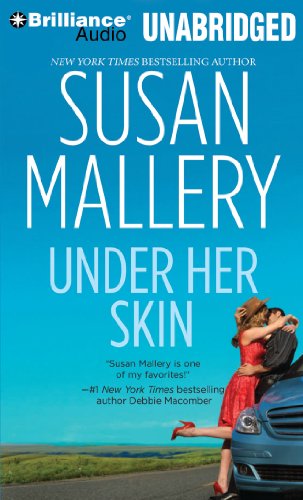 Under Her Skin (Lone Star Sisters Series) (9781441870773) by Mallery, Susan