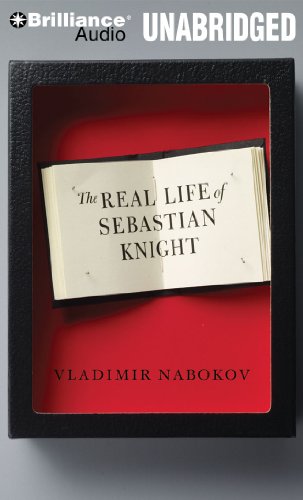 The Real Life of Sebastian Knight - Nabokov, Vladimir