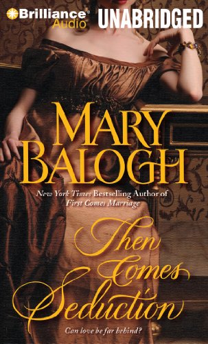 Then Comes Seduction (Huxtable Series) (9781441873675) by Balogh, Mary