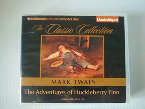 The Adventures of Huckleberry Finn (The Classic Collection): Twain, Mark