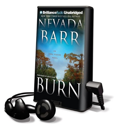 Stock image for Burn [With Earbuds] (Playaway Adult Fiction) for sale by The Yard Sale Store