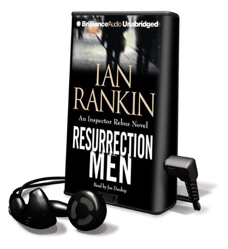 Resurrection Men (Playaway Adult Fiction) (9781441879233) by Rankin New York Times Best-Selling Author, Ian