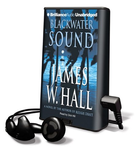 Blackwater Sound: Library Edition (9781441879776) by Hall, James W.