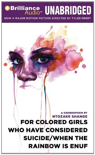 For Colored Girls Who Have Considered Suicide/When the Rainbow is Enuf (9781441880109) by Shange, Ntozake