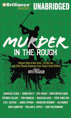 9781441880260: Murder in the Rough: Original Tales of Bad Shots, Terrible Lies, and Other Deadly Handicaps from Today's Great Writers (Sports Mystery, 4)