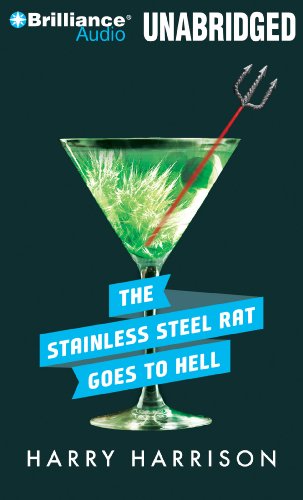 The Stainless Steel Rat Goes to Hell (Stainless Steel Rat Series) (9781441881632) by Harrison, Harry