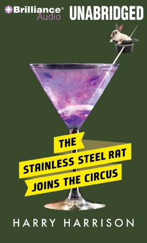 The Stainless Steel Rat Joins the Circus (Stainless Steel Rat Series) (9781441881700) by Harrison, Harry