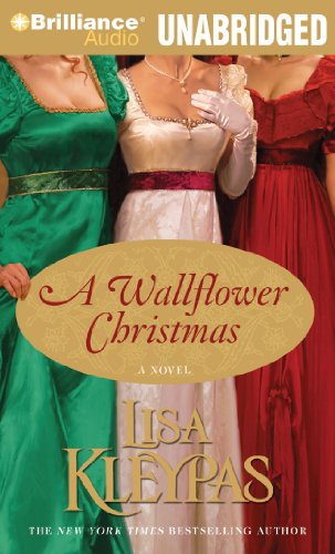 A Wallflower Christmas (Wallflower Series) (9781441883230) by Kleypas, Lisa