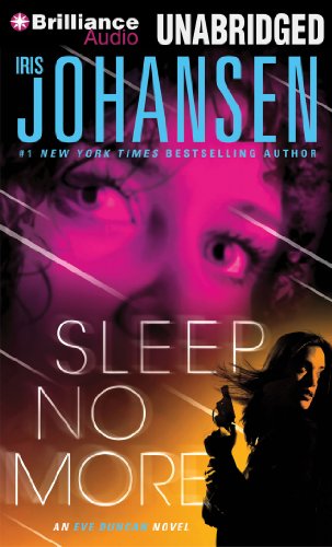 Sleep No More (Eve Duncan Series) (9781441886392) by Johansen, Iris