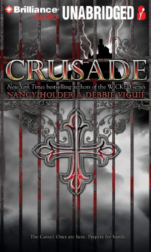 Crusade (Crusade Series) (9781441888624) by Holder, Nancy; Viguie, Debbie