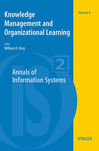Stock image for Knowledge Management and Organizational Learning (Annals of Information Systems, 4) for sale by Lucky's Textbooks