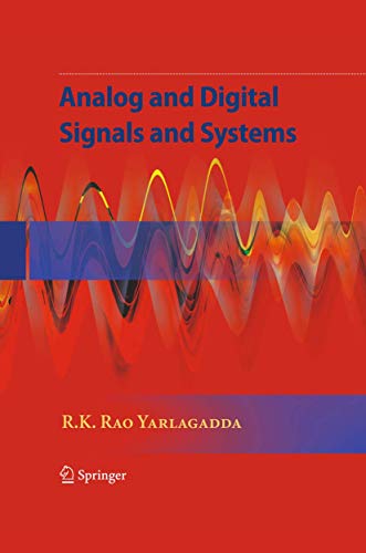 Beispielbild fr Analog and Digital Signals and Systems zum Verkauf von Better World Books