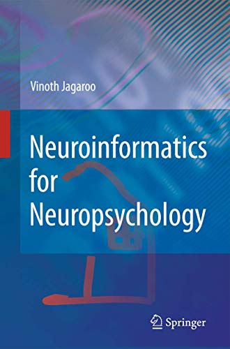 Neuroinformatics for Neuropsychology.