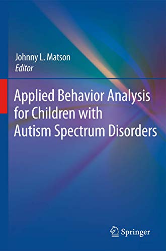 9781441900876: Applied Behavior Analysis for Children with Autism Spectrum Disorders