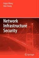 9781441901798: Network Infrastructure Security