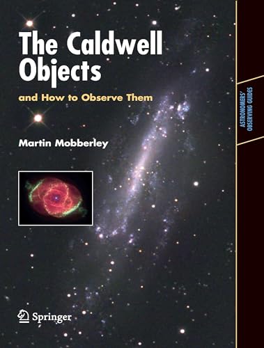 Stock image for The Caldwell Objects and How to Observe Them for sale by Books Puddle