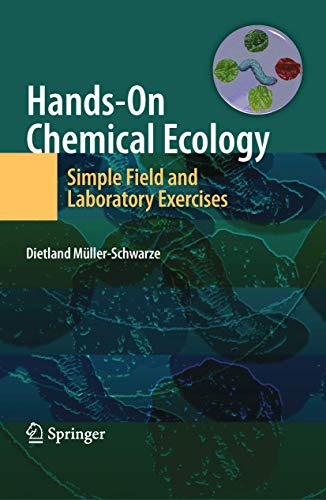 Stock image for Hands-On Chemical Ecology:: Simple Field and Laboratory Exercises for sale by Lucky's Textbooks