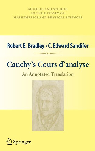 9781441905482: Cauchy’s Cours d’analyse: An Annotated Translation (Sources and Studies in the History of Mathematics and Physical Sciences)