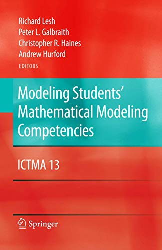 Stock image for Modeling Students' Mathematical Modeling Competencies: ICTMA 13 for sale by Open Books