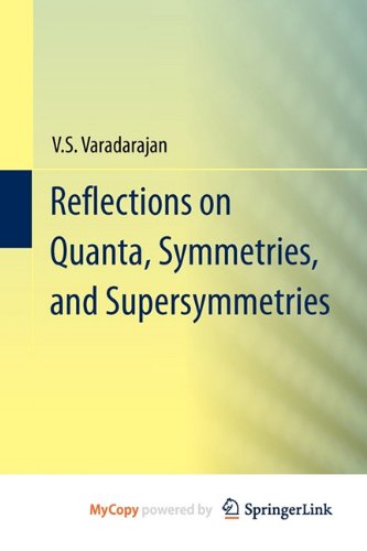 9781441906687: Reflections on Quanta, Symmetries, and Supersymmetries