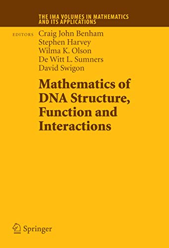 Imagen de archivo de Mathematics of DNA Structure, Function and Interactions (The IMA Volumes in Mathematics and its Applications, 150) a la venta por HPB-Red