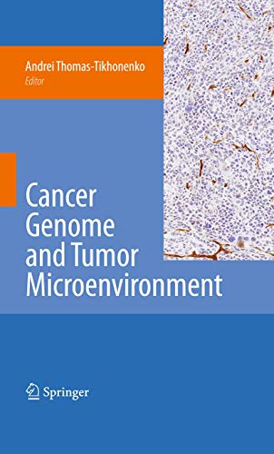 9781441907103: Cancer Genome and Tumor Microenvironment