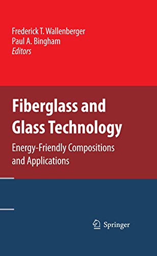 Stock image for Fiberglass and Glass Technology : Energy-Friendly Compositions and Applications for sale by Ria Christie Collections