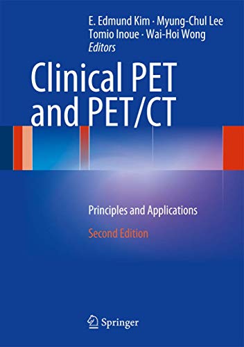 Stock image for Clinical PET and PET/CT: Principles and Applications for sale by Books Unplugged