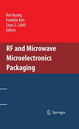 RF and Microwave Microelectronics Packaging - Kuang, Ken