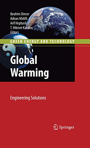 9781441910165: Global Warming: Engineering Solutions (Green Energy and Technology)