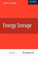 9781441910257: Energy Storage