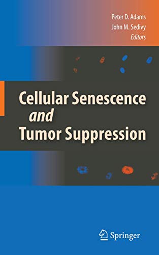 9781441910745: Cellular Senescence and Tumor Suppression