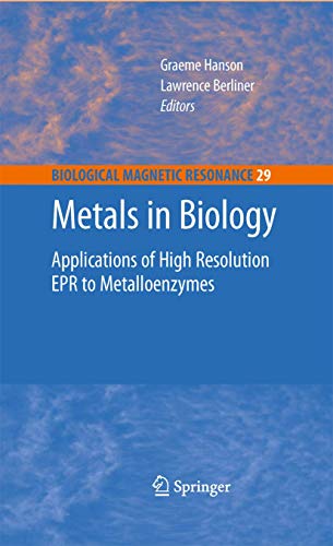 Beispielbild fr Metals in Biology: Applications of High-Resolution EPR to Metalloenzymes (Biological Magnetic Resonance) zum Verkauf von dsmbooks
