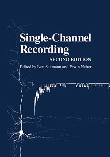 9781441912305: Single-Channel Recording