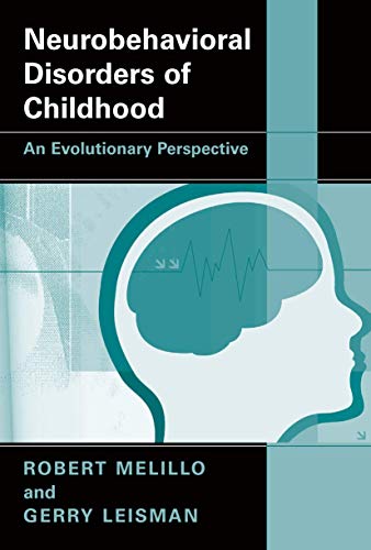 Imagen de archivo de Neurobehavioral Disorders of Childhood: An Evolutionary Perspective a la venta por medimops