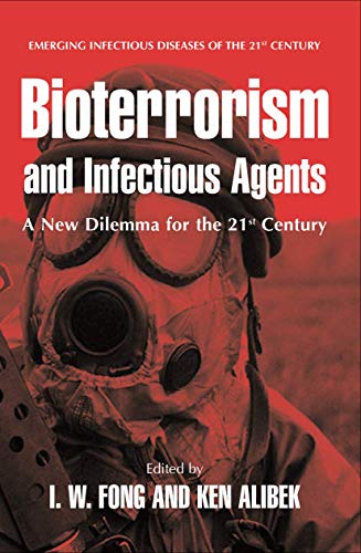 Stock image for Bioterrorism and Infectious Agents: A New Dilemma for the 21st Century (Emerging Infectious Diseases of the 21st Century) for sale by HPB-Red