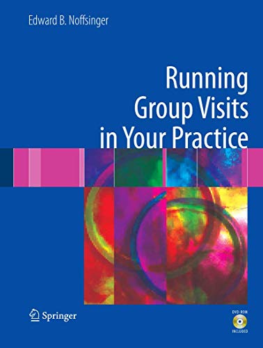 9781441914132: Running Group Visits in Your Practice