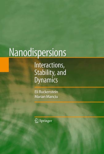 9781441914149: Nanodispersions: Interactions, Stability, and Dynamics