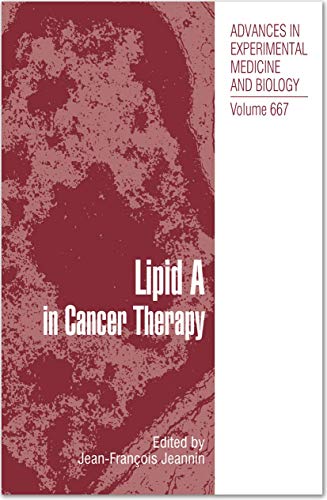 Imagen de archivo de Lipid A in Cancer Therapy: Vol 667 a la venta por Revaluation Books