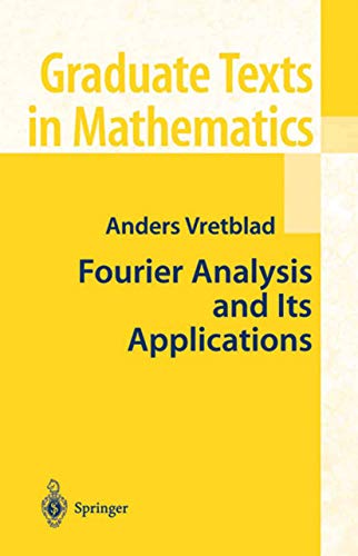 Imagen de archivo de Fourier Analysis and Its Applications (Graduate Texts in Mathematics, 223) a la venta por GF Books, Inc.