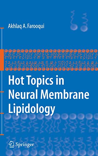 Stock image for Hot Topics in Neural Membrane Lipidology for sale by Ria Christie Collections