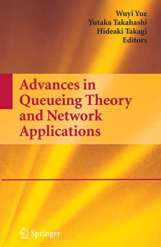 9781441918833: Advances in Queueing Theory and Network Applications