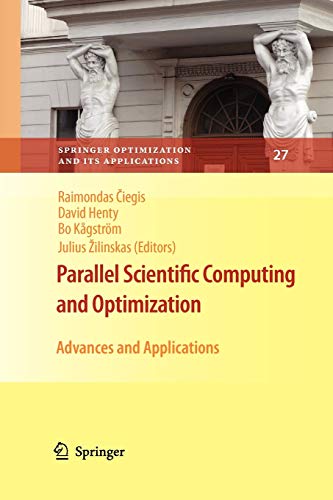 Stock image for Parallel Scientific Computing and Optimization: Advances and Applications for sale by Revaluation Books