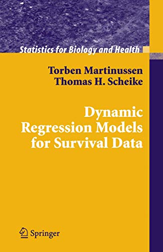 9781441919045: Dynamic Regression Models for Survival Data (Statistics for Biology and Health)