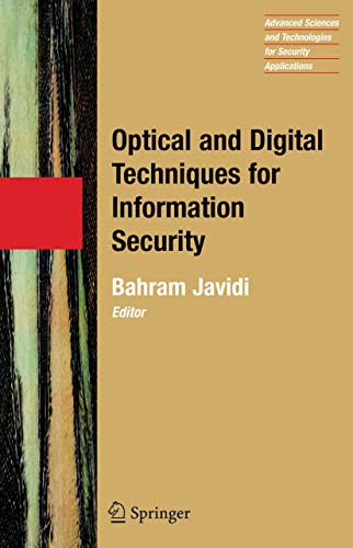 Stock image for Optical and Digital Techniques for Information Security (Advanced Sciences and Technologies for Security Applications, 1) for sale by Phatpocket Limited