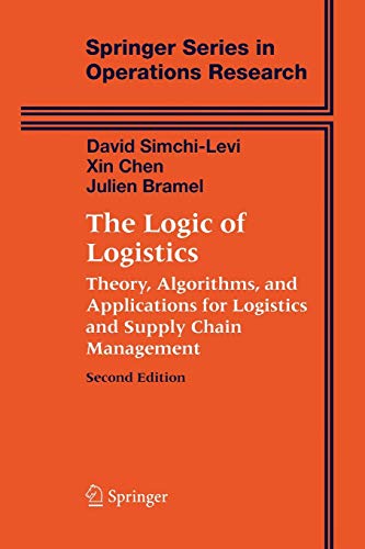 Stock image for The Logic of Logistics: Theory, Algorithms, and Applications for Logistics and Supply Chain Management for sale by Revaluation Books