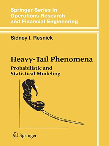 Stock image for Heavy-Tail Phenomena: Probabilistic and Statistical Modeling (Springer Series in Operations Research and Financial Engineering) for sale by GF Books, Inc.
