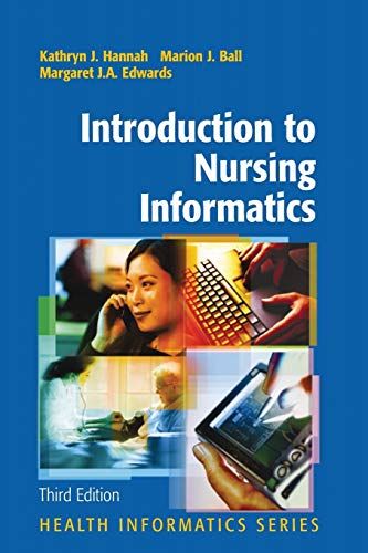 Beispielbild fr Introduction to Nursing Informatics zum Verkauf von ThriftBooks-Dallas